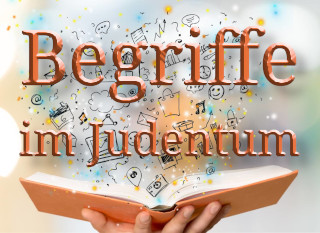 Begriffe in Judentum
